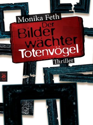cover image of Der Bilderwächter--Totenvögel